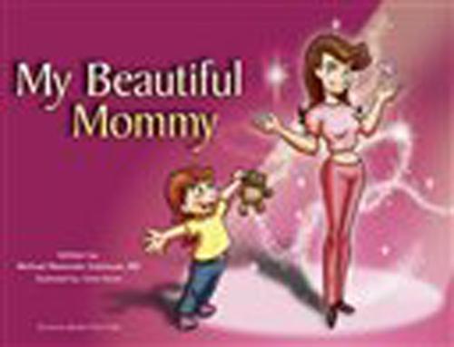 This undated photo provided by Victor Guiza shows the cover of My Beautiful Mommy, by Michael Alexander Salzhauer, MD and illustrated by Victor Guiza. Victor Guiza, The Associated Press
