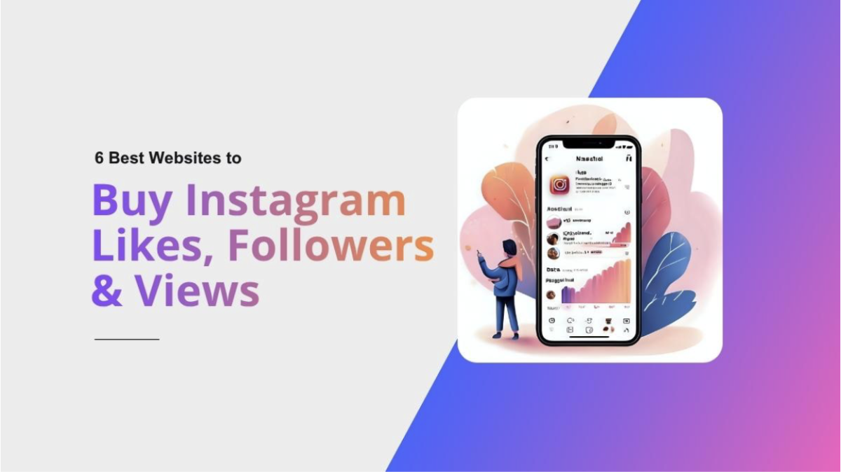 Top 7 Sites to Buy Instagram Followers (Real, Active & Instant)